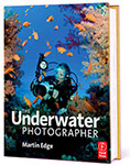 Review: The Underwater Photographer by Martin Edge Photo
